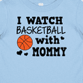 thumbnail image 4 of Inktastic I Watch Basketball with Mommy Boys Baby T-Shirt, 4 of 5