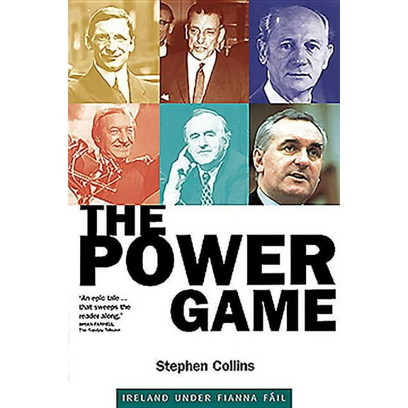 Power Game : Ireland Under Fianna Fail