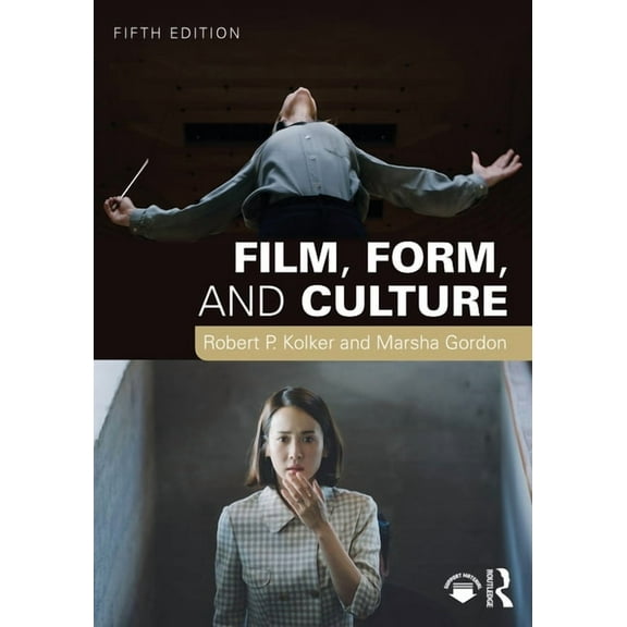 Film, Form, and Culture, (Paperback)