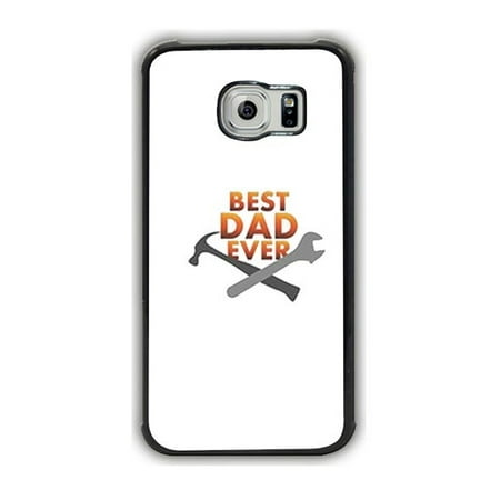Best Dad Ever Galaxy S7 Case (Best Galaxy Phone Ever)
