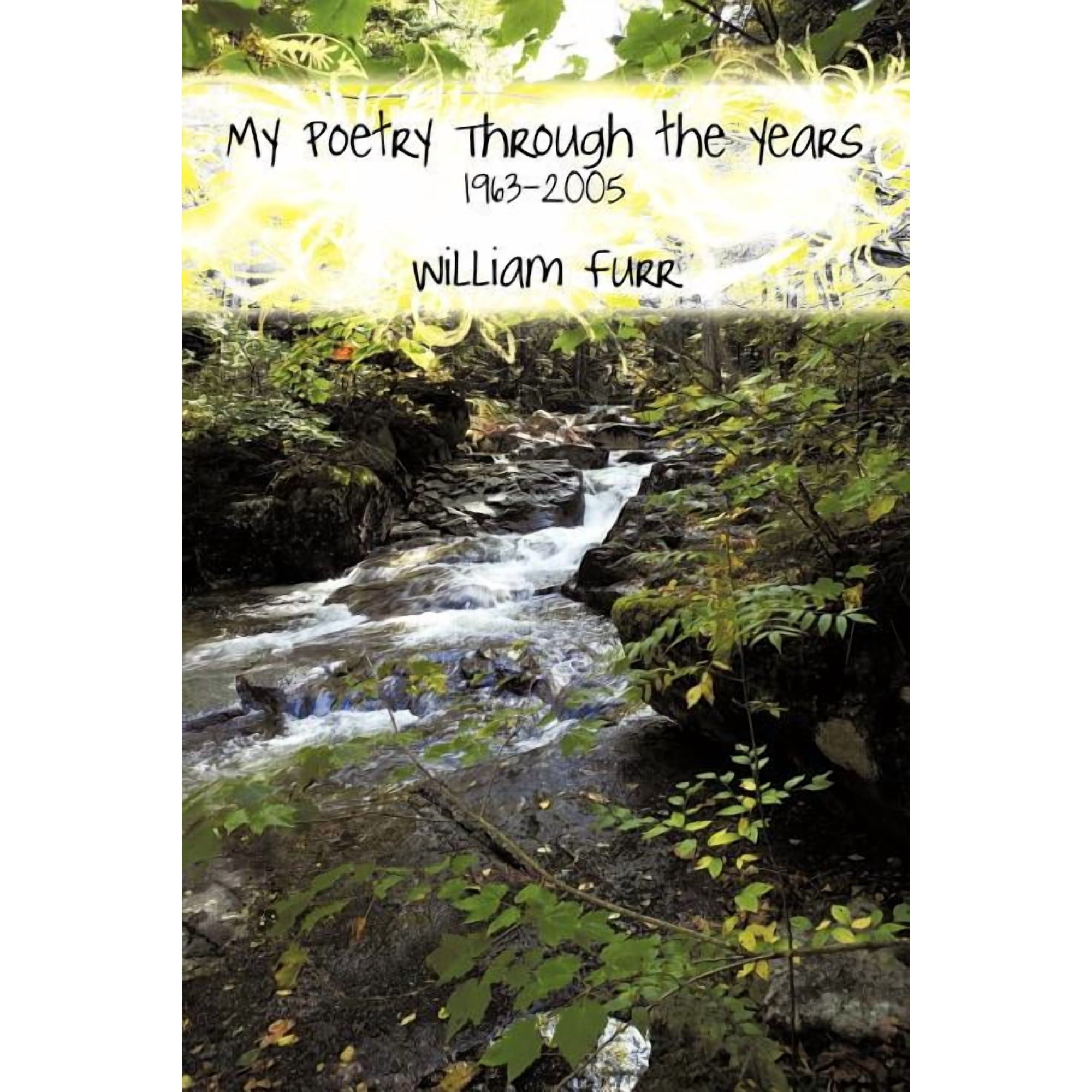 My Poetry Through the Years: 1963-2005 (Paperback)