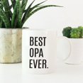 thumbnail image 2 of CTDream 11oz. Coffee Mug Birthday Gift, Best Opa Ever, 1-Pack, 2 of 7