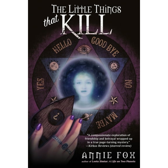 The Little Things That Kill: A Teen Friendship Afterlife Apology Tour, (Paperback)