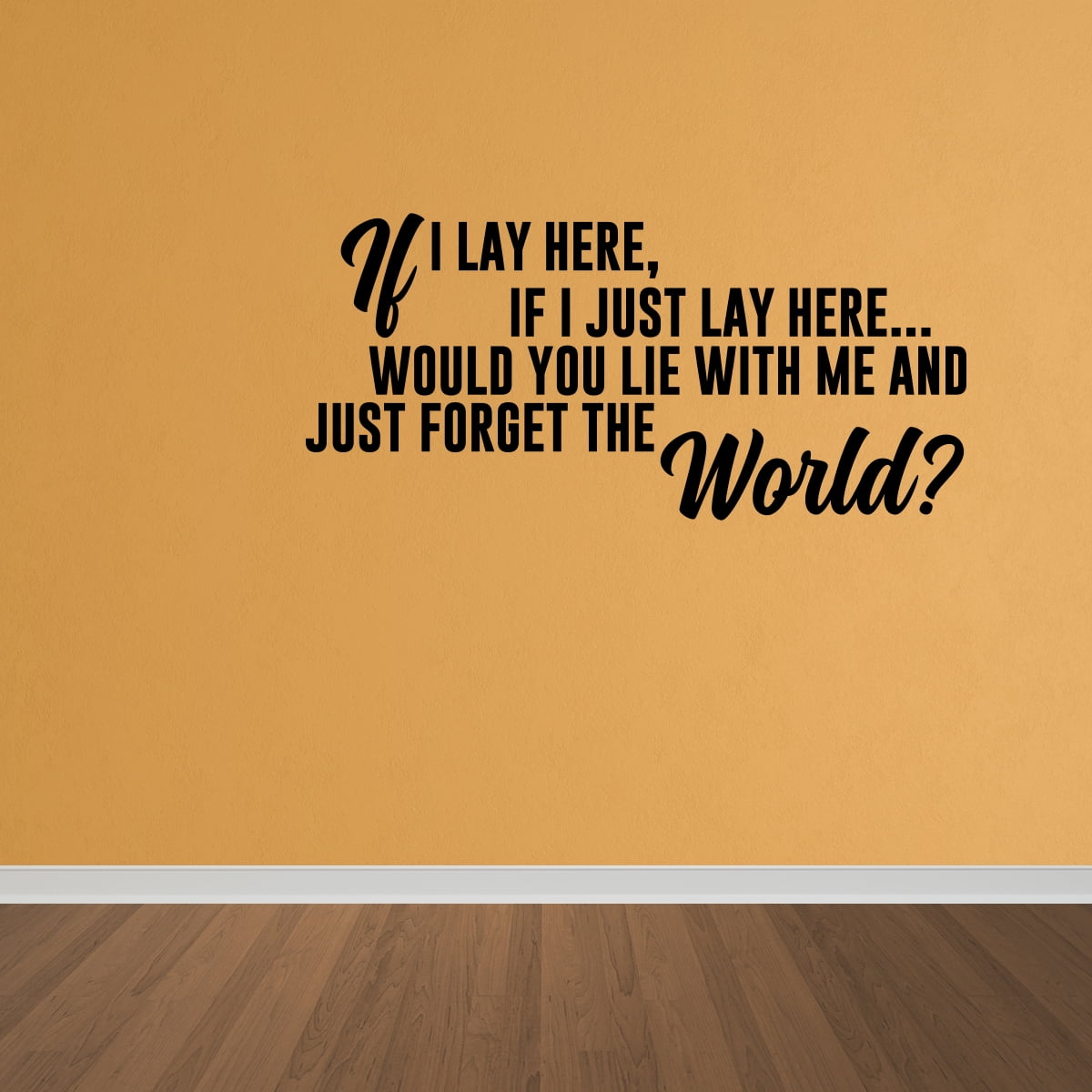If I Lay Here Snow Patrol Wall sticker decal quotes
