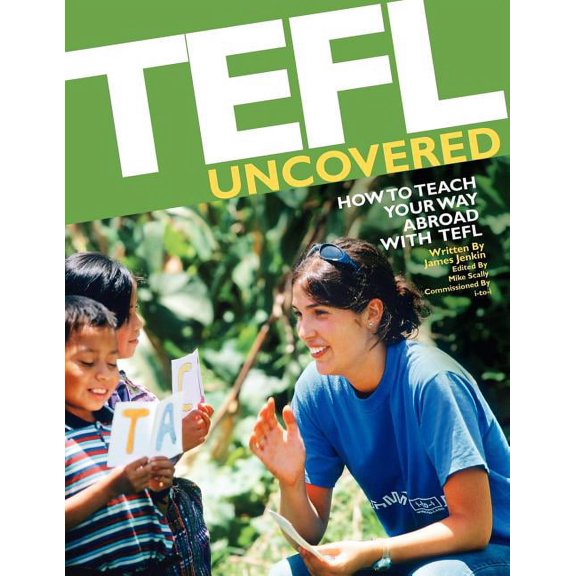 Tefl Uncovered