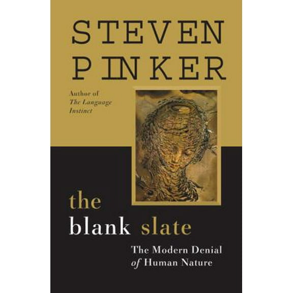 Pre-Owned The Blank Slate: The Modern Denial of Human Nature (Hardcover) 0670031518 9780670031511