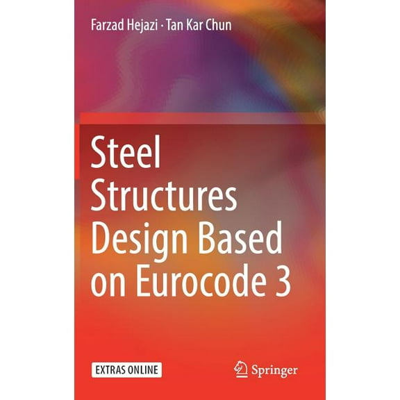 Steel Structures Design Based on Eurocode 3, (Hardcover)
