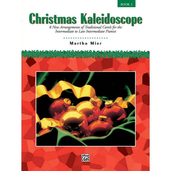 Christmas Kaleidoscope Bk.2
