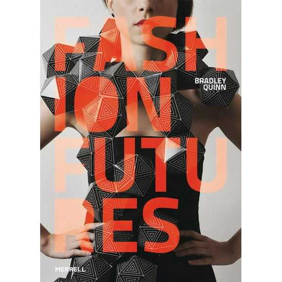 Fashion Futures, (Hardcover)