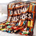 thumbnail image 5 of Book Lovers Gifts Book Reader Gifts Ideas - I Really Do Need All These Books Soft Throw Blanket - Christmas Birthday Appreciation Presents for Book Lovers Gifts for Book Lovers Readers 60" X 80", 5 of 6