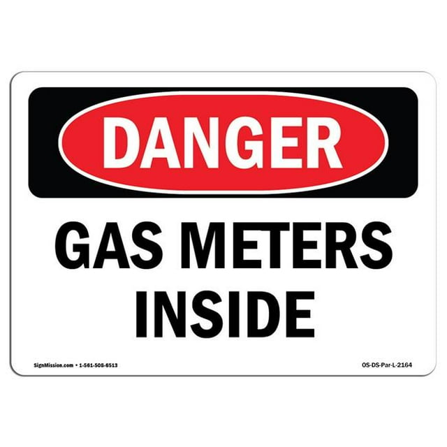 SignMission OS-DS-A-1218-L-2164 12 x 18 Po Signe de Danger OSHA - Compteurs de Gaz à l'Intérieur