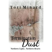 Termination Dust - 9780692462812
