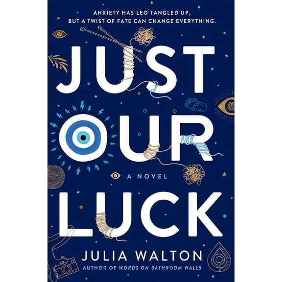 Just Our Luck, (Paperback)