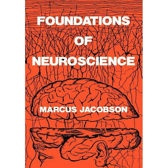 Foundations of Neuroscience, (Paperback)