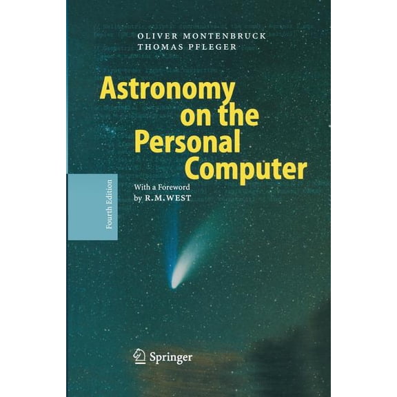Astronomy on the Personal Computer, (Paperback)