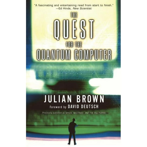 Quest for the Quantum Computer, (Paperback)