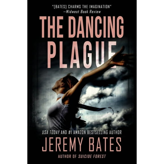 The Dancing Plague, (Paperback)
