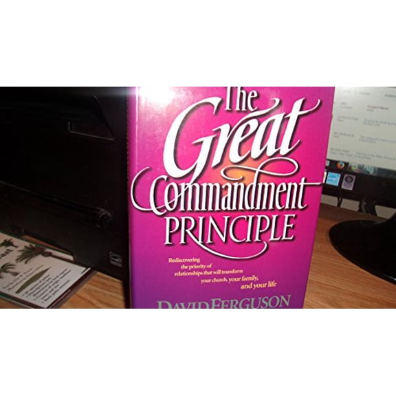 Pre-Owned The Great Commandment Principle (Hardcover) 0842355782 9780842355780