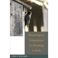 thumbnail image 1 of Physiological Adaptations for Breeding in Birds, 1 of 3