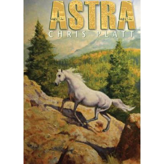 Pre-Owned Astra (Hardcover) 1561455415 9781561455416