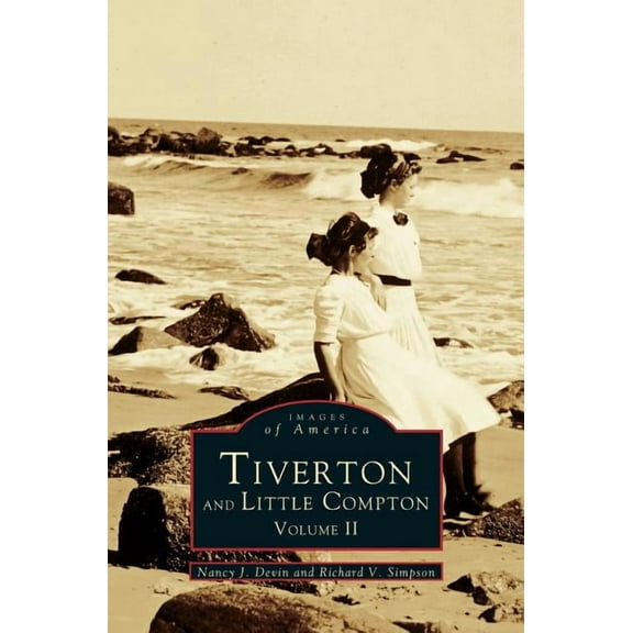 Tiverton and Little Compton Volume II (Hardcover)