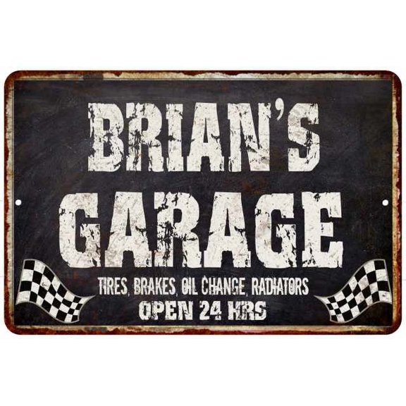 BRIAN'S Garage Black Grunge Sign 8 x 12 High Gloss Metal 208120005131