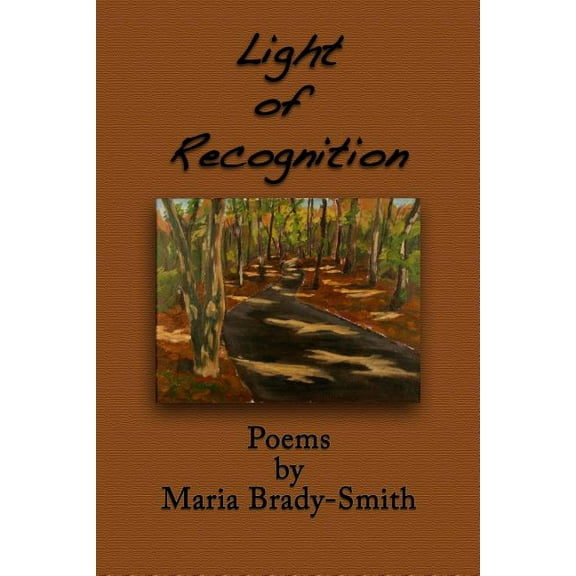 Light Of Recognition (Paperback) by Maria Brady-Smith