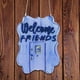 thumbnail image 3 of Muyoka Miuline Welcome Friends Sign,Welcome Friends Door Sign Monica Door para la decoración de la puerta delantera Accesorio de corona Casa de campo Porche Decoración de la pared del hogar Muyoka Hogar, 3 of 6