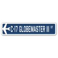 thumbnail image 1 of SignMission A-24-SSA-C-17 Globemaster III C-17 Globemaster III Signe de Rue, 1 of 1