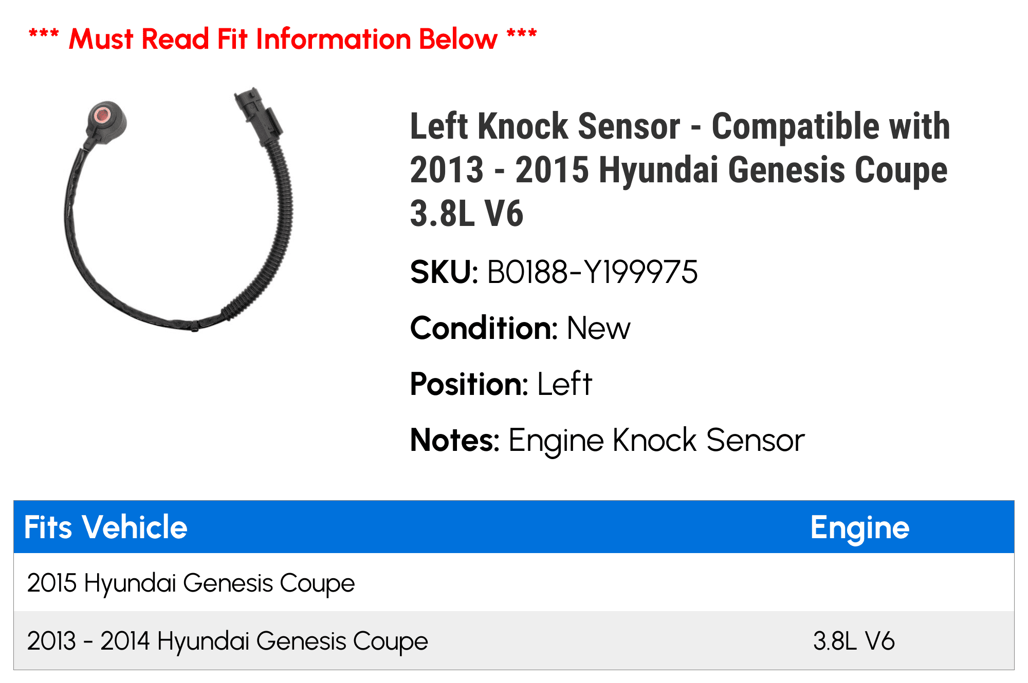 Left Knock Sensor - Compatible with 2013 - 2015 Hyundai Genesis Coupe 3.8L V6 2014