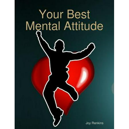 Your Best Mental Attitude - eBook (Best Status On Attitude)