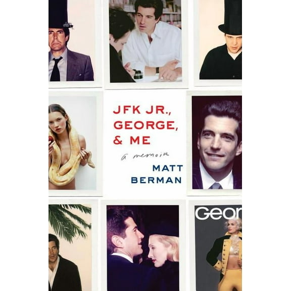JFK Jr., George, & Me, (Paperback)