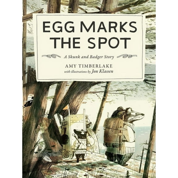Skunk and Badger Egg Marks the Spot: A Skunk and Badger Story, Book 2, (Paperback)