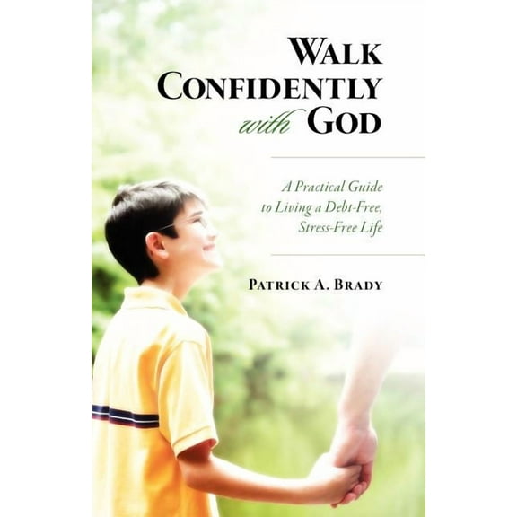 Walk Confidently with God (Paperback)