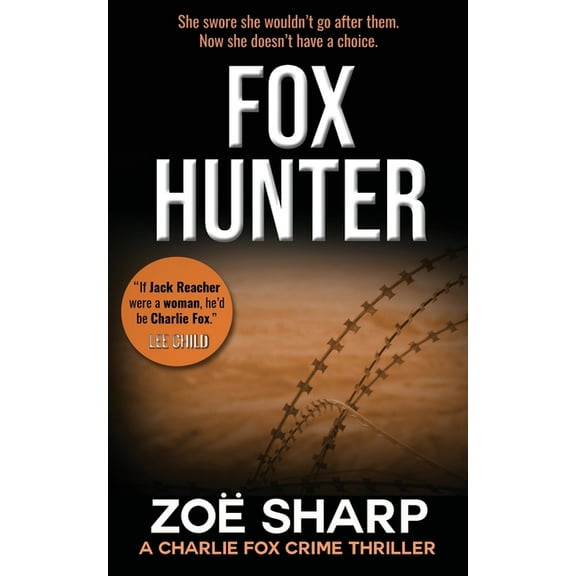 Charlie Fox Fox Hunter: Charlie Fox Crime Mystery Thriller Series, Book 12, (Paperback)