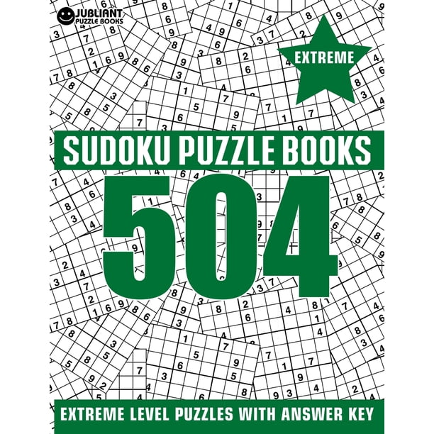 504 Sudoku Puzzles Extreme Extreme Level Sudoku Puzzle Book For 