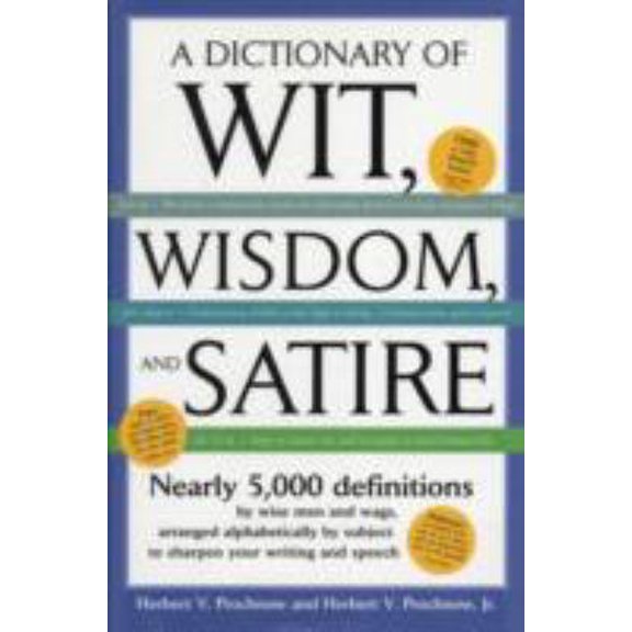 Pre-Owned Dictionary of Wit Wisdom And Satire (Hardcover) 0785820248 9780785820246