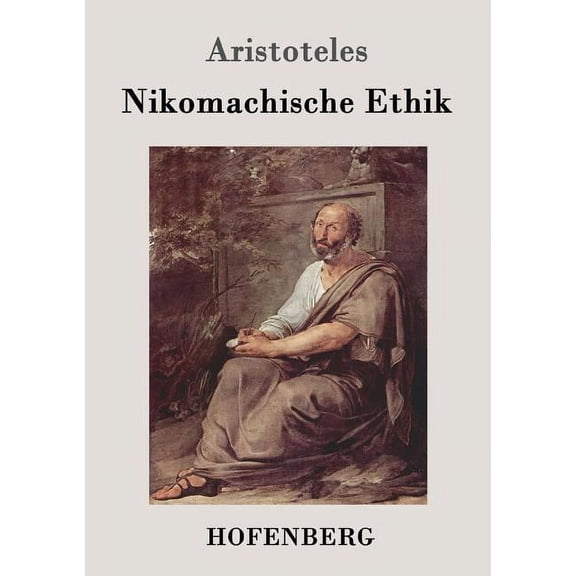 Nikomachische Ethik (Paperback)