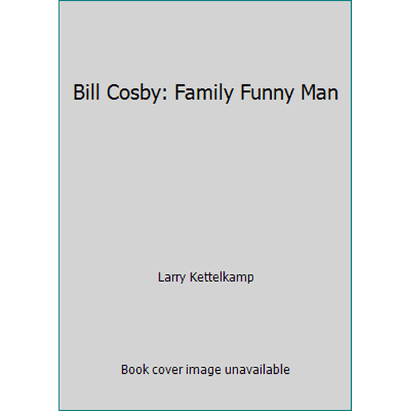 Pre-Owned Bill Cosby: Family Funny Man (Paperback) 0671640291 9780671640293