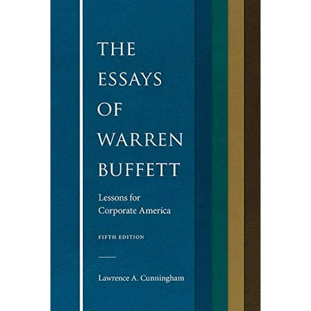 Pre-Owned The Essays of Warren Buffett : Lessons for Corporate America (Paperback) 9781531017507