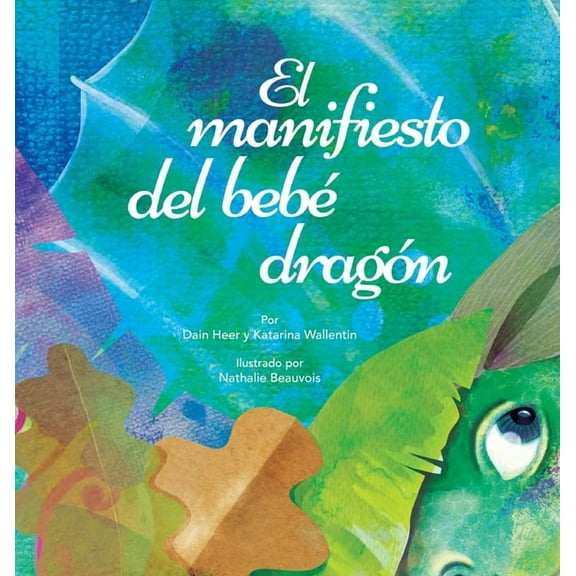 El manifiesto del bebÃ© dragÃ³n (Spanish), (Hardcover)