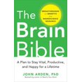 thumbnail image 1 of Pre-Owned The Brain Bible: How to Stay Vital, Productive, and Happy for a Lifetime (Hardcover) 0071826548 9780071826549, 1 of 1