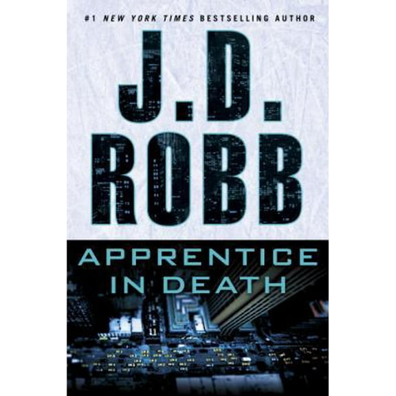 Pre-Owned Apprentice in Death (Hardcover) 1101987979 9781101987971