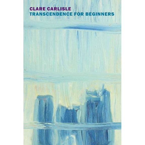 Transcendence for Beginners: Life Writing and Philosophy