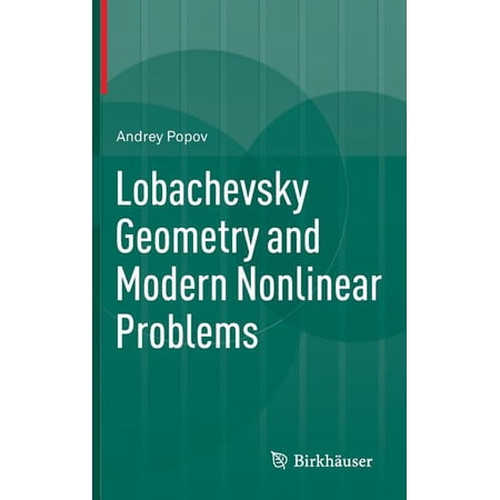 ISBN 9783319056685 product image for Lobachevsky Geometry and Modern Nonlinear Problems (Hardcover) | upcitemdb.com