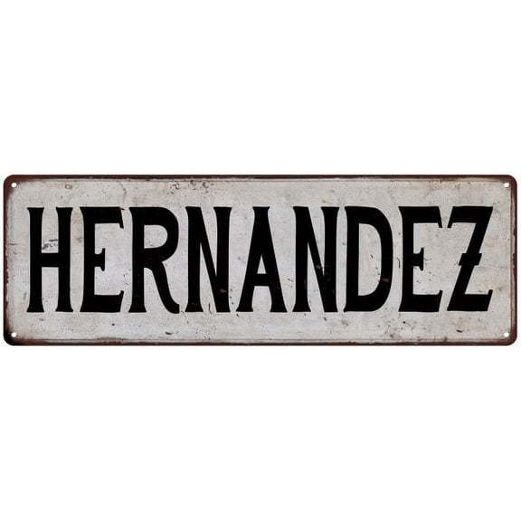HERNANDEZ Vintage Look Rustic Chic Metal Sign 6x18 106180036929