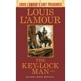 thumbnail image 2 of The Key-Lock Man: A Novel (Louis L'Amour's Lost Treasures), 2 of 3