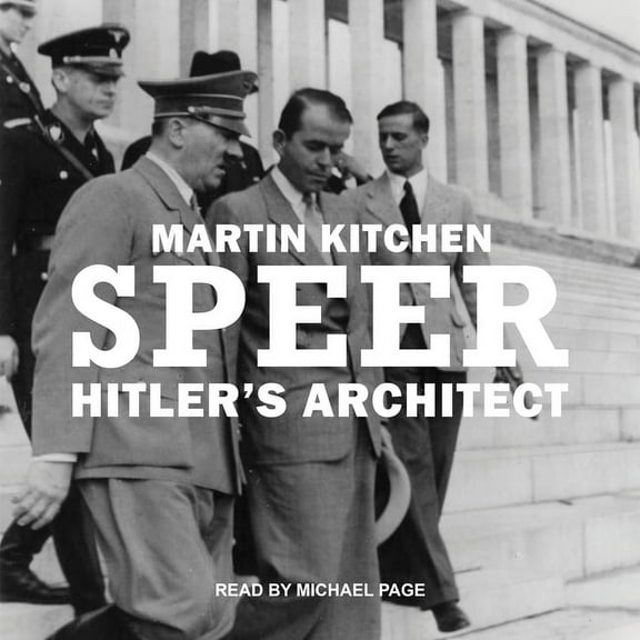 Speer: Hitler's Architect (Audiobook)