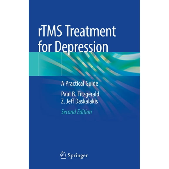Rtms Treatment for Depression: A Practical Guide, (Paperback)