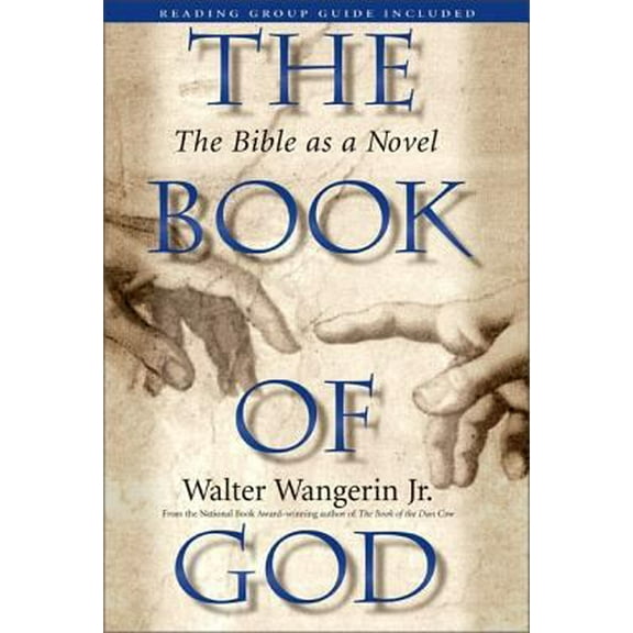 Pre-Owned The Book of God: The Bible as a Novel (Hardcover) 0310200059 9780310200055